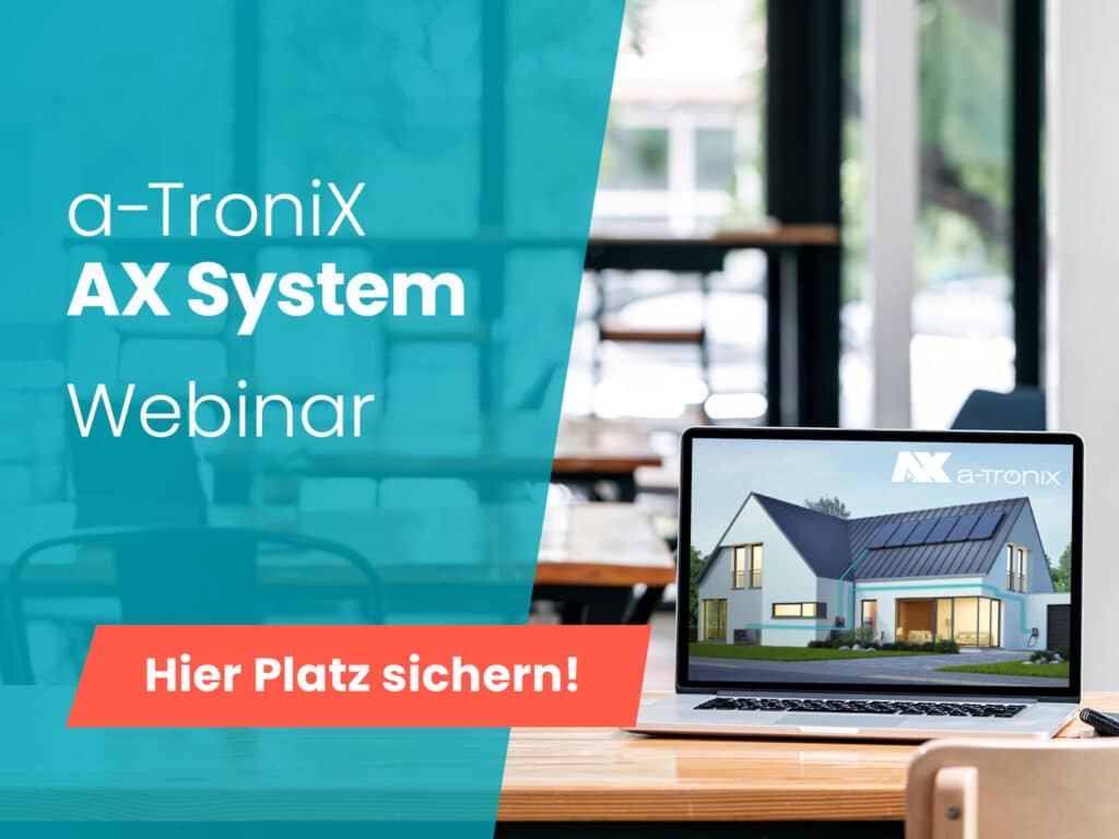 Advertising banner for the a-TroniX AX System webinar. On the left the text 'a-TroniX AX System Webinar' and a button with 'Save your place here', on the right a laptop with a house and solar panel graphic."
